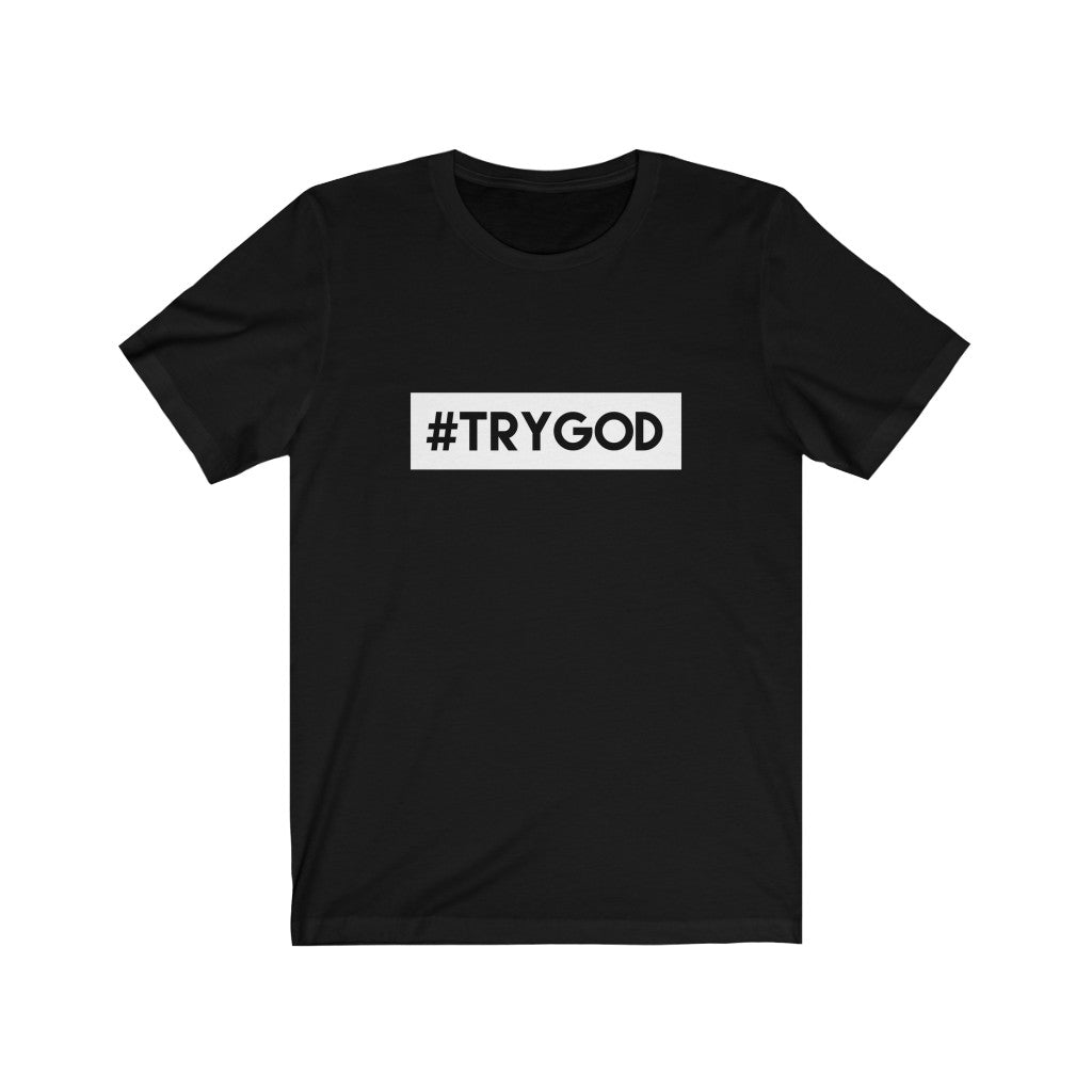 Try God Tee