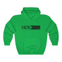 Load image into Gallery viewer, Faith Greater Than Fear Hoodie
