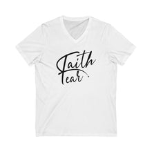 Load image into Gallery viewer, Faith Over fear V-Neck Tee
