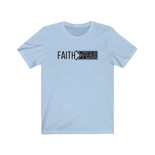 Load image into Gallery viewer, Faith Greater Than Fear Tee
