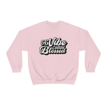 Load image into Gallery viewer, A Vibe Called Blessed Sweatshirt
