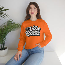 Load image into Gallery viewer, A Vibe Called Blessed Sweatshirt
